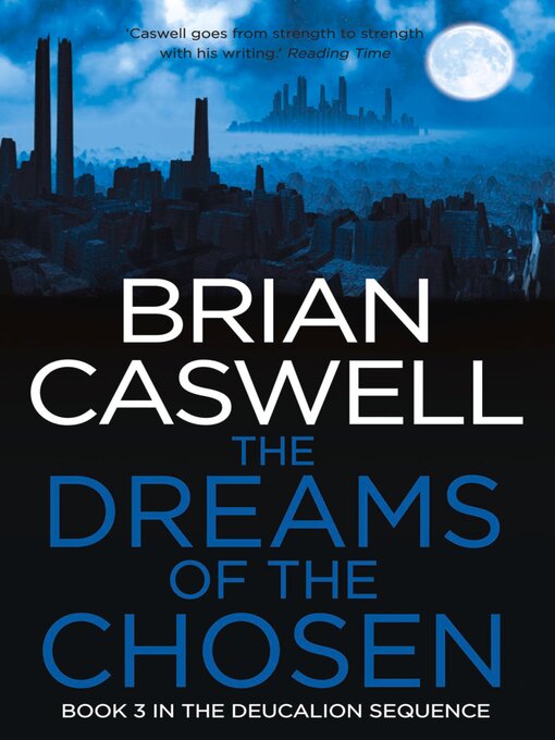 Title details for The Dreams of the Chosen by Brian Cawell - Available